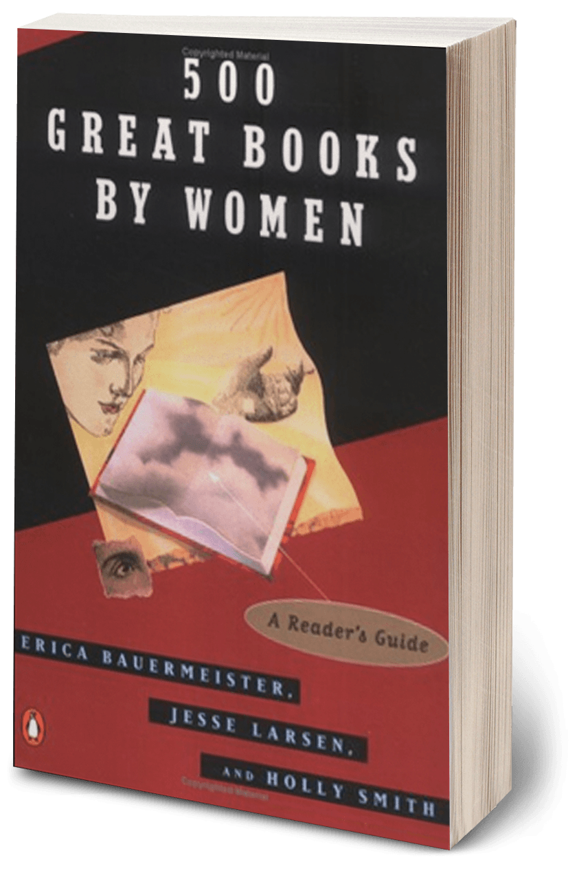 500 Great Books by Women - A Reader's Guide
